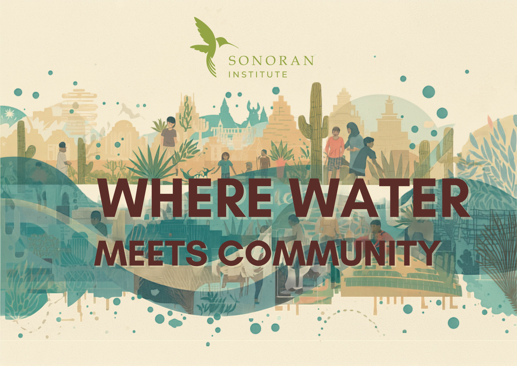 Sonoran%20Institute's%20Summer%20Campaign%20Collage.png